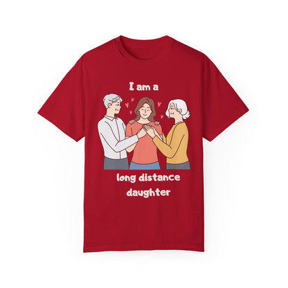 "Long distance daughter with parents" T-shirt