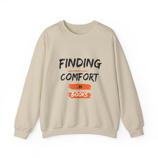 "Finding Comfort" Crewneck Sweatshirt