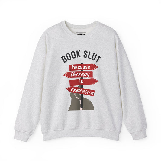 "Book Slut" Crew sweatshirt