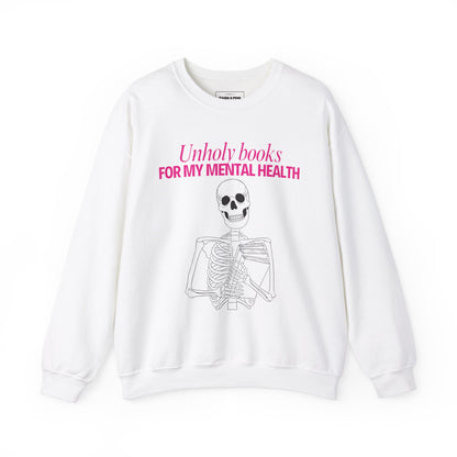 "Unholy Books for my Mental Health" Crew Sweatshirt