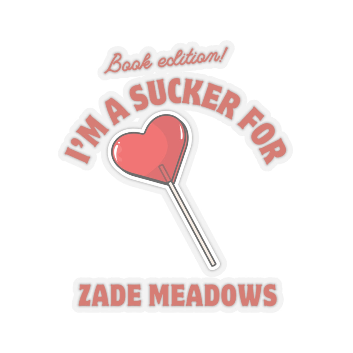 "Zade Meadows" Sticker (OFFICIALLY LICENSED!!!)