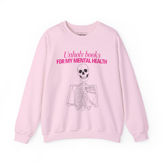 "Unholy Books for my Mental Health" Crew Sweatshirt