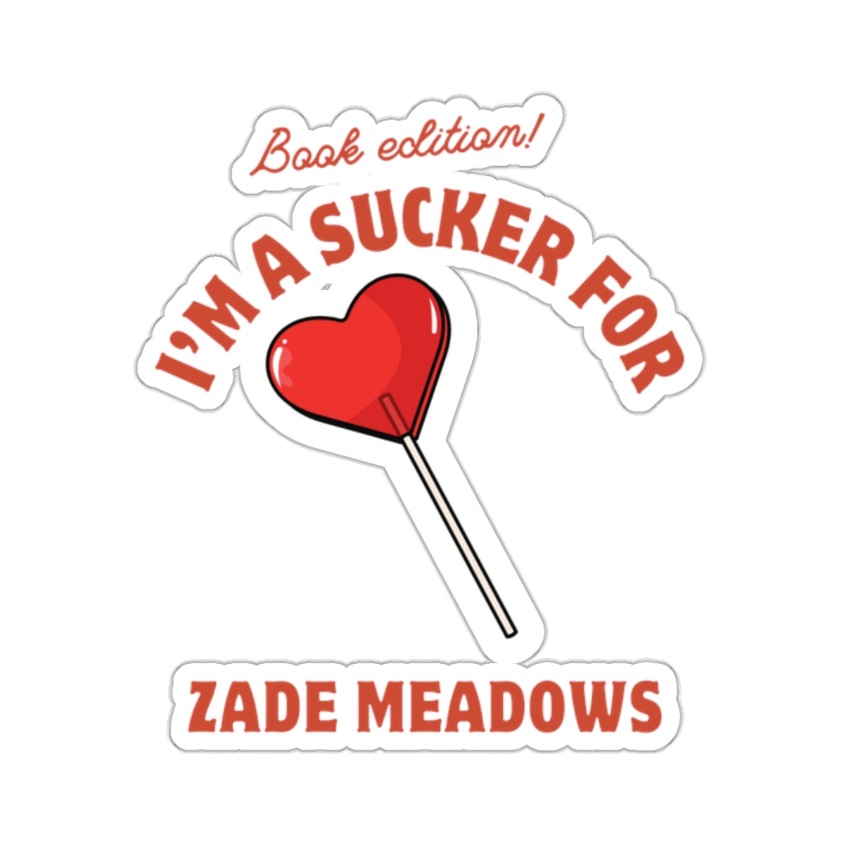 "Zade Meadows" Sticker (OFFICIALLY LICENSED!!!)