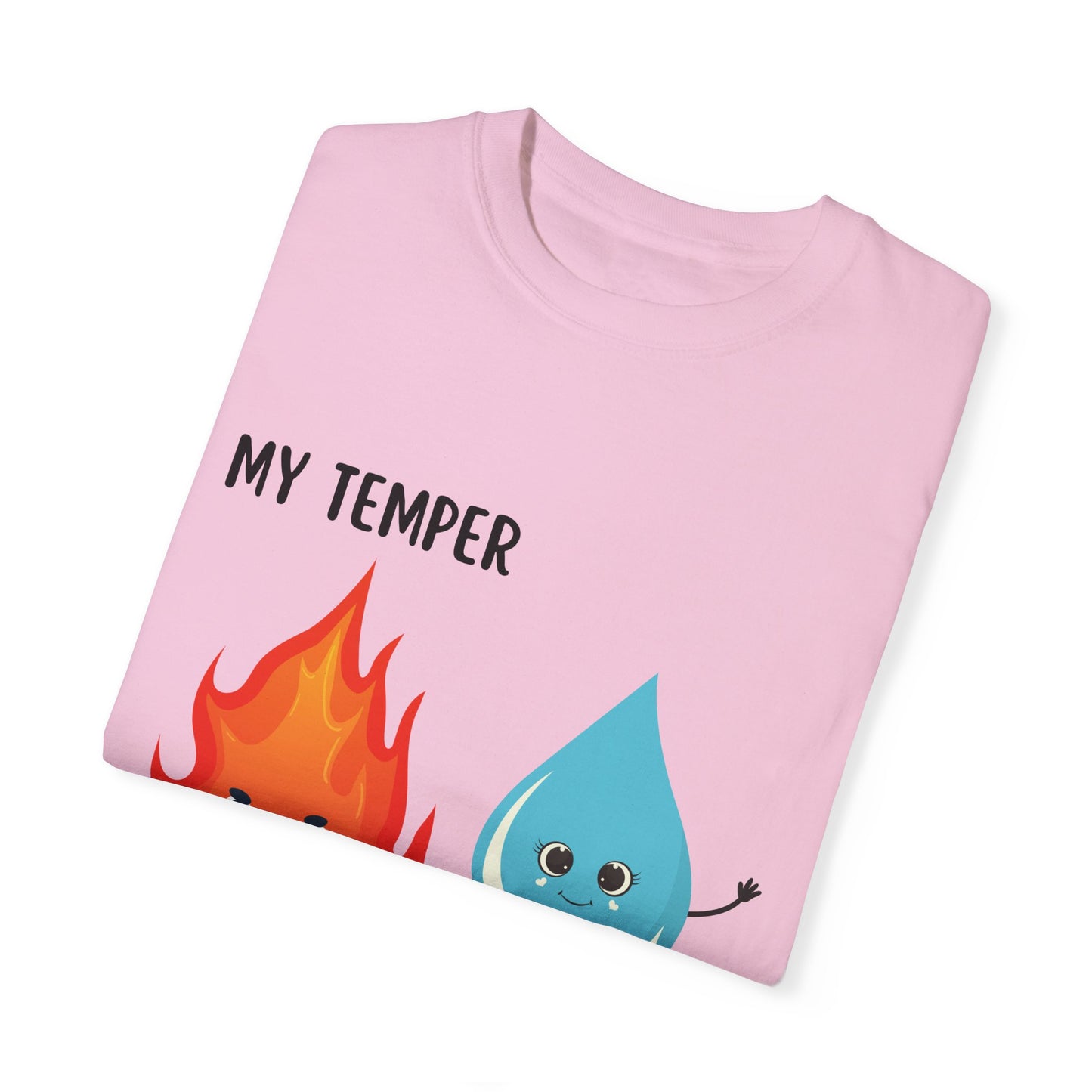 "My temper, His patience" T-shirt