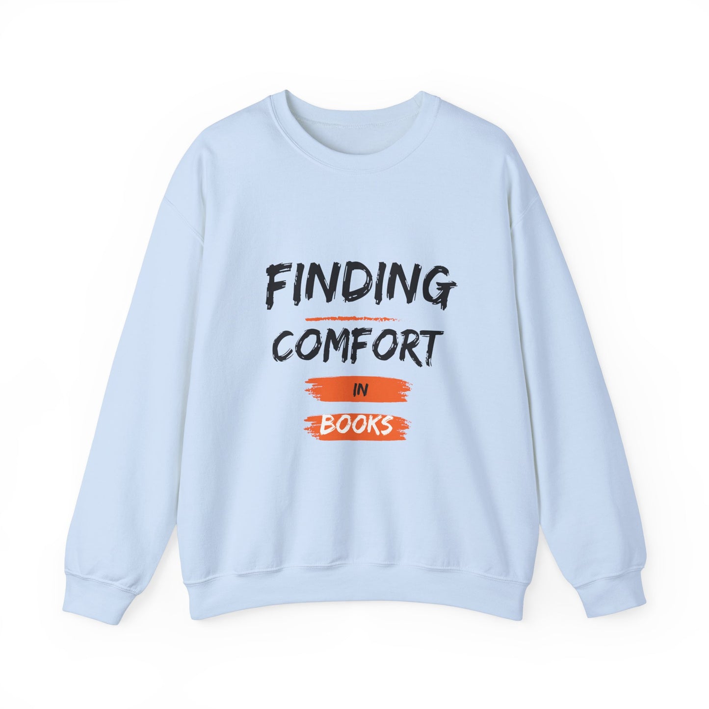 "Finding Comfort" Crewneck Sweatshirt