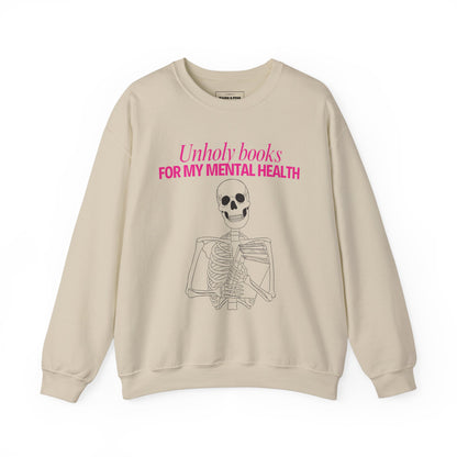 "Unholy Books for my Mental Health" Crew Sweatshirt