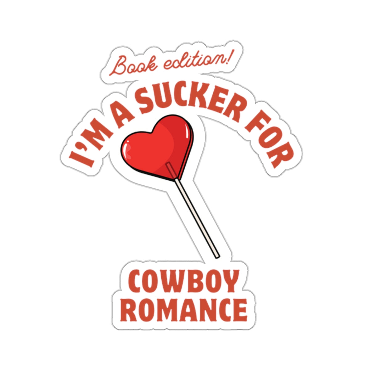 "Cowboy romance" Stickers