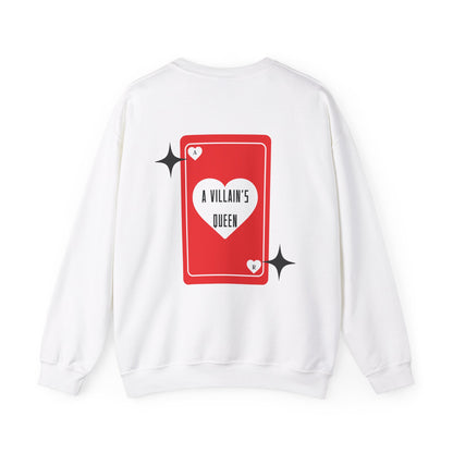 "A villain's Queen" Crew Sweatshirt