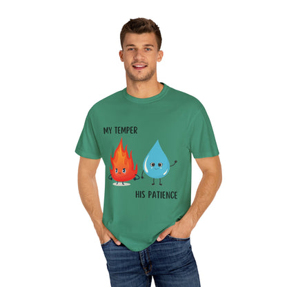 "My temper, His patience" T-shirt