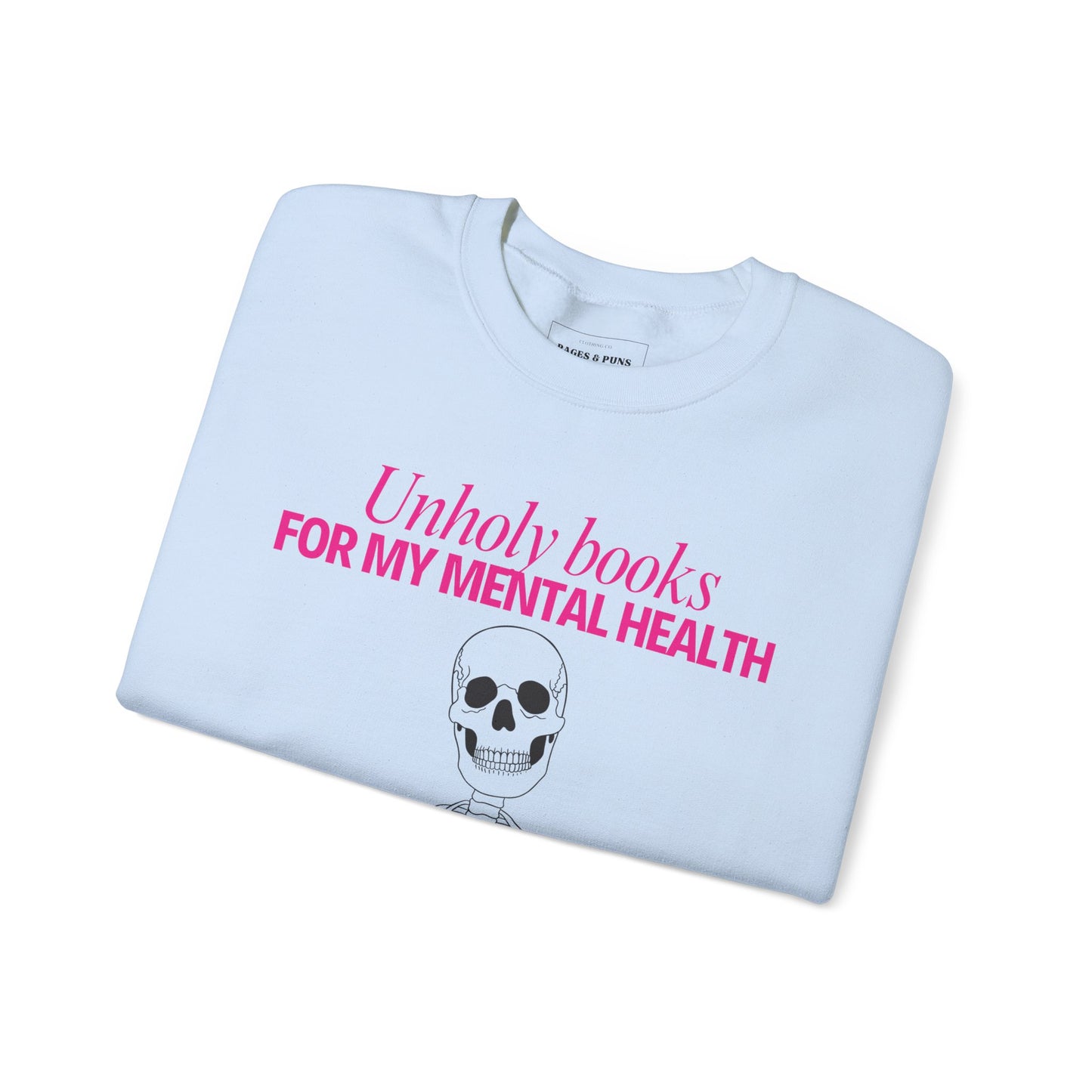 "Unholy Books for my Mental Health" Crew Sweatshirt