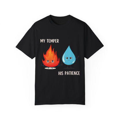 "My temper, His patience" T-shirt