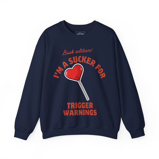 "Trigger Warnings" Crewneck Sweatshirt