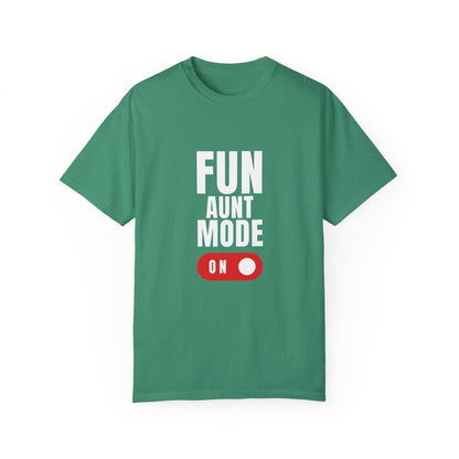 "Fun Aunt mode" T-shirt