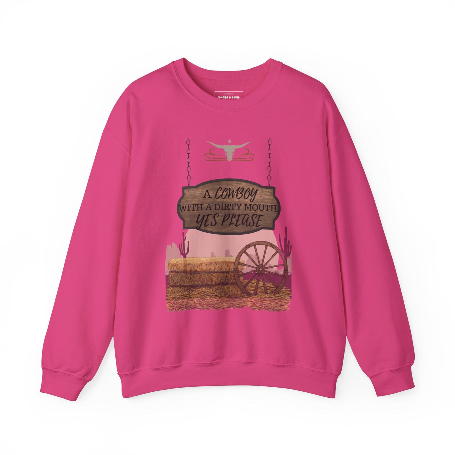 "Cowboy with a dirty mouth" Crew Sweatshirt