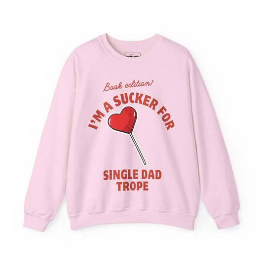 "Single dad" Crewneck Sweatshirt