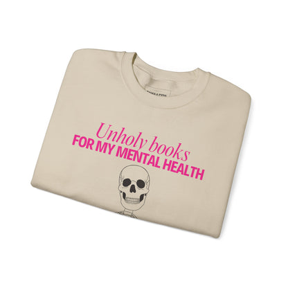 "Unholy Books for my Mental Health" Crew Sweatshirt