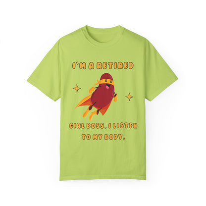 "Retired Girl boss" T-shirt