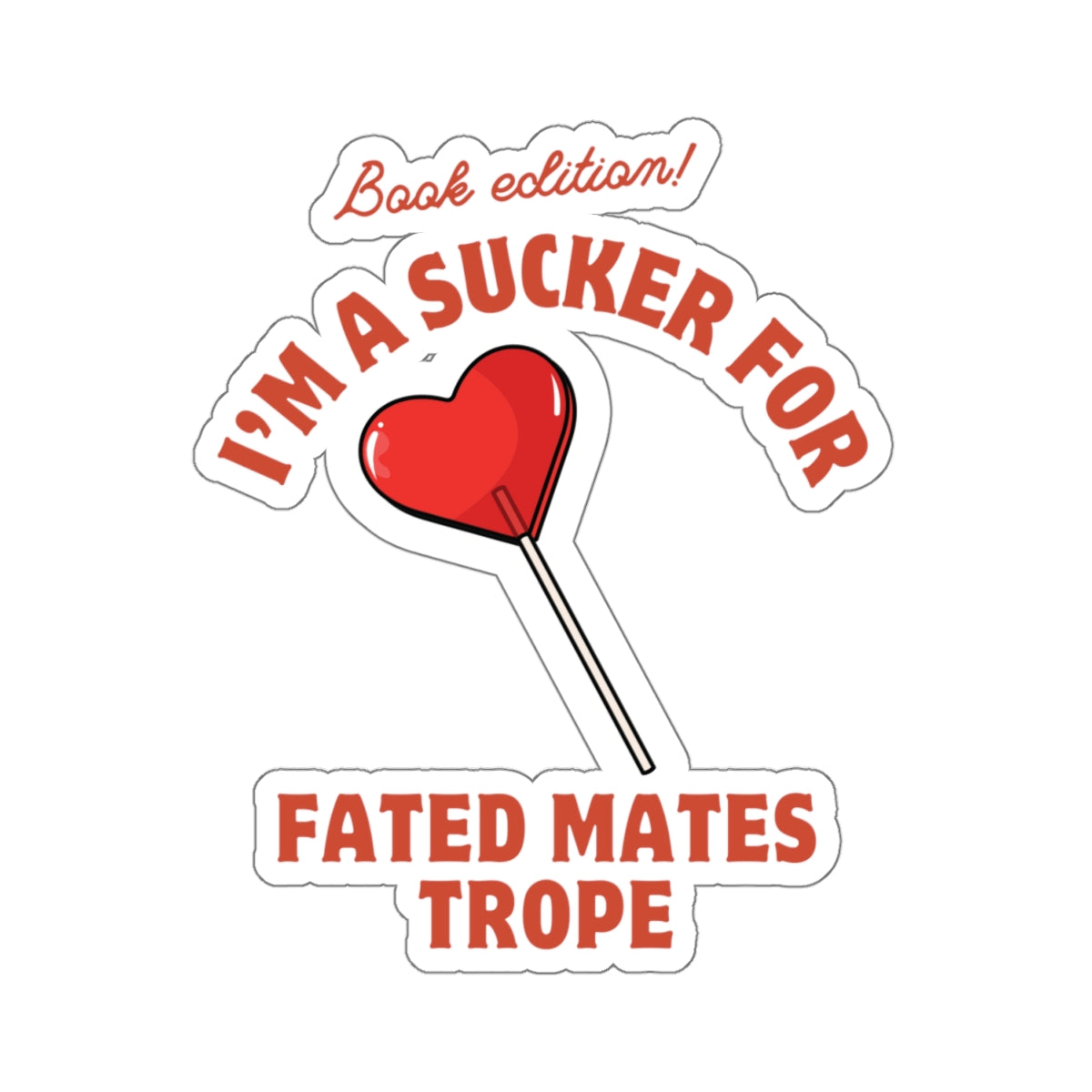 "Fated mates" Stickers