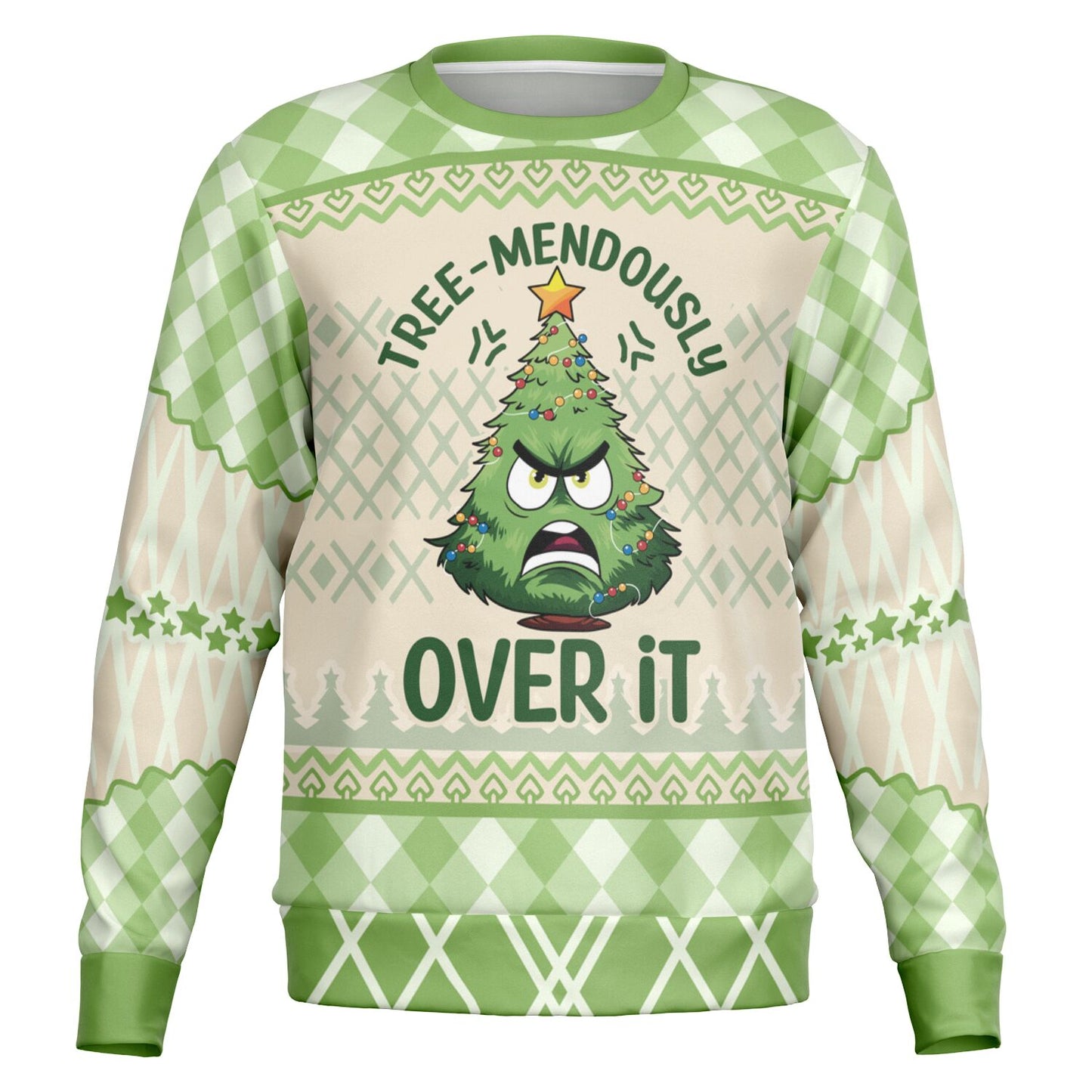 "Tree-mendously Over It" Sweatshirt