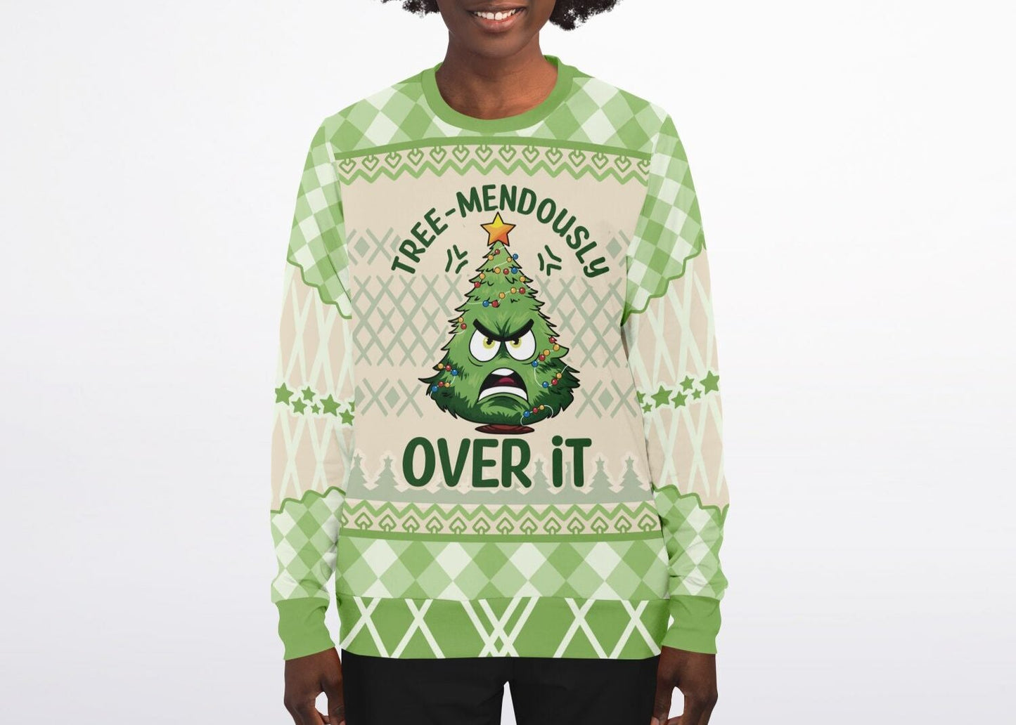 "Tree-mendously Over It" Sweatshirt