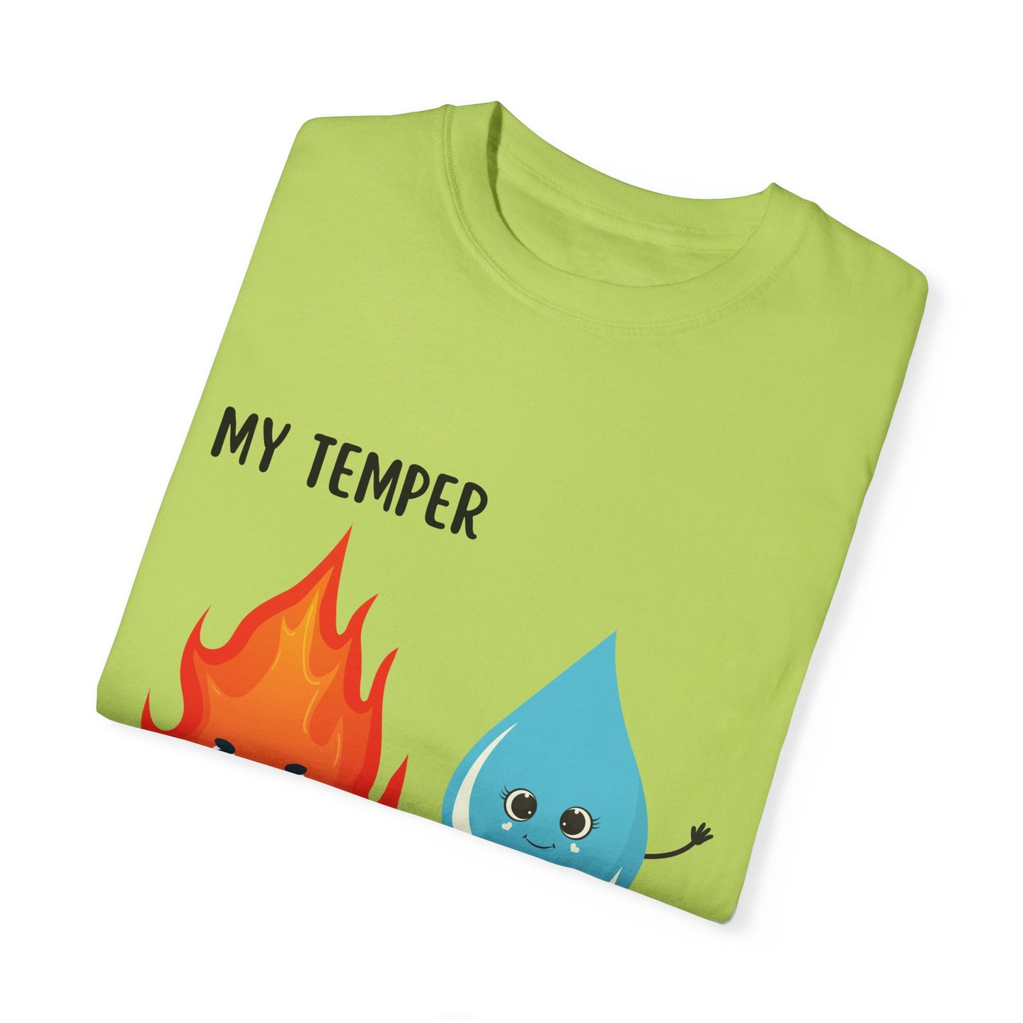 "My temper, His patience" T-shirt