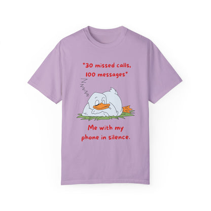 "30 missed calls, 100 messages (Duck)" T-shirt