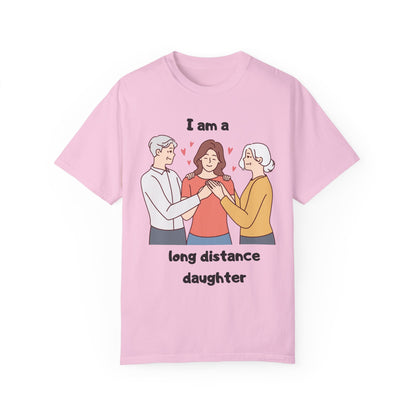 "Long distance daughter with parents" T-shirt